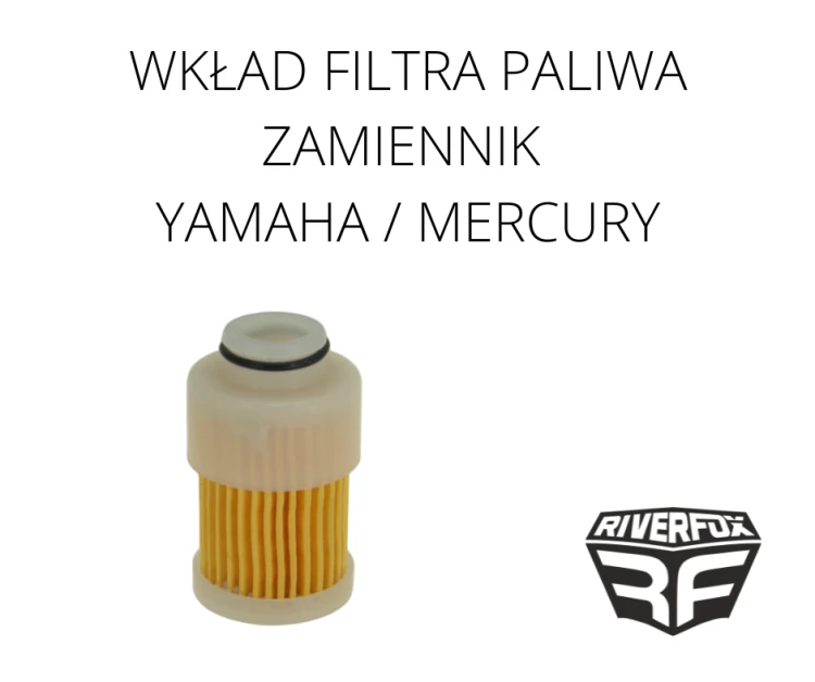 Wkład filtra paliwa zamiennik Yamaha/Mercury  50-100 KM