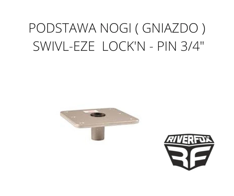 PODSTAWA NOGI ( GNIAZDO ) SWIVL-EZE LOCK'N - PIN 34.png