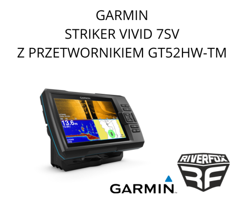 Garmin Striker Vivid 7sv z przetwornikiem GT52HW
