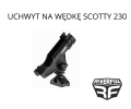 UCHWYT NA WĘDKĘ SCOTTY 230 .png