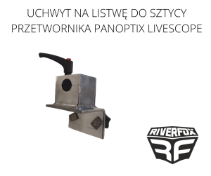 UCHWYT NA LISTWĘ DO SZTYCY PRZETWORNIKA PANOPTIX LIVESCOPE
