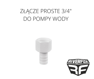 ZŁĄCZE PROSTE DO POMPY WODY  3/4"