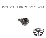  PRZEJŚCIE BURTOWE 3/4 CHROM