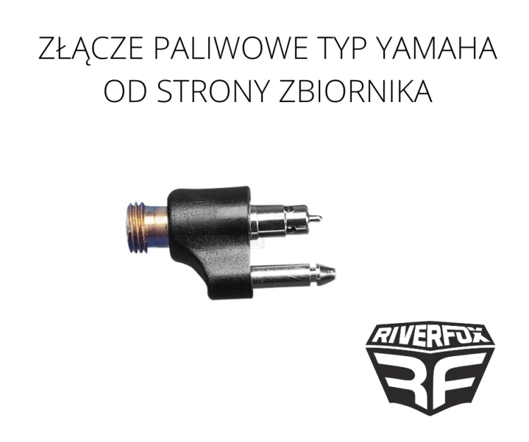 Złącze paliwowe typ Yamaha od strony zbiornika