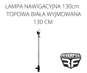 LAMPA NAWIGACYJNA 130cm LED TOPOWA BIAŁA WYJMOWANA 130 CM