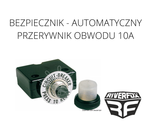 BEZPIECZNIK - AUTOMATYCZNY PRZERYWNIK OBWODU 10A