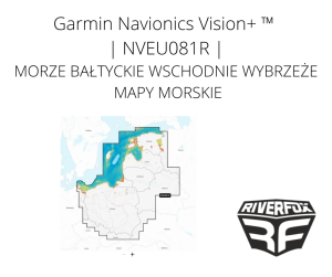 Mapa Garmin Navionics Vision + ™ | NVEU081R | MORZE BAŁTYCKIE WSCHODNIE WYBRZEŻE MAPY MORSKIE