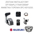 Zestaw instalacyjny manetka topowa SPC Keyless Suzuki DF250/300
