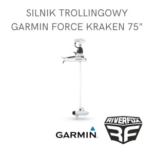 SILNIK TROLLINGOWY GARMIN FORCE® KRAKEN 75"