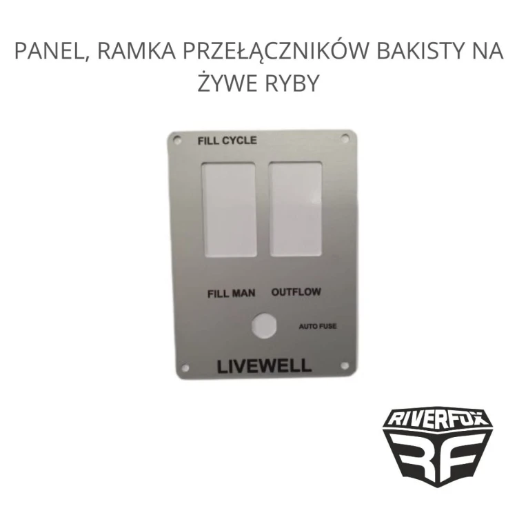 PANEL, RAMKA PRZEŁĄCZNIKÓW BAKISTY NA ŻYWE RYBY