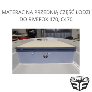 MATERAC NA PRZEDNIĄ CZĘŚĆ ŁODZI DO RIVEFOX 470, C470 