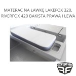 MATERAC NA ŁAWKĘ LAKEFOX 320, RIVERFOX 420 BAKISTA PRAWA I LEWA 