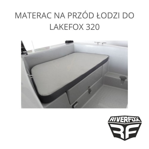 MATERAC NA PRZÓD ŁODZI DO LAKEFOX 320