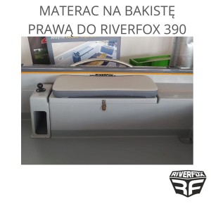 MATERAC NA BAKISTĘ PRAWĄ  DO RIVERFOX 390