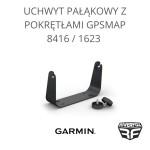 UCHWYT RAMKA PODSTAWA Z POKRĘTŁAMI GPSMAP 8416 / 1623