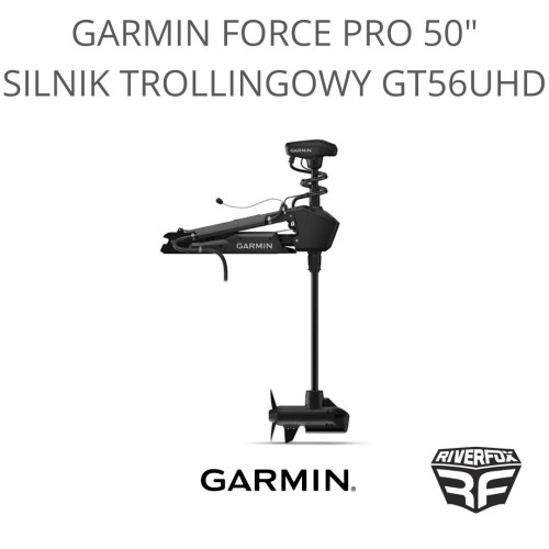 Silnik trollingowy Garmin Force Pro 50"